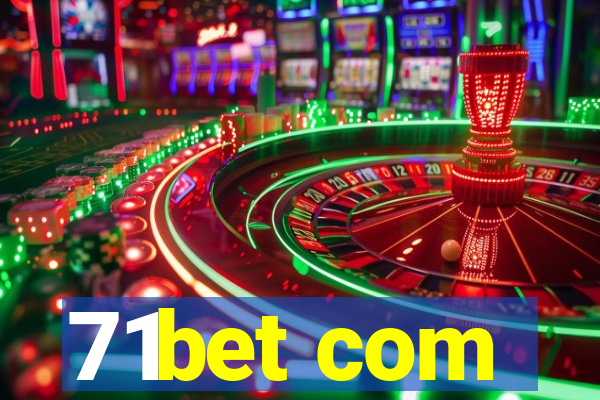 71bet com